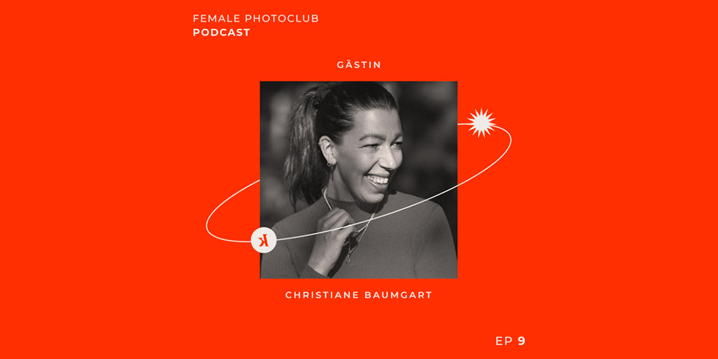 podcast female photoclub kwerfeldein christiane baumgart